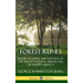 Forest Runes: Poems on Living and Hunting in the Mighty Natural Wilderness of North America (Hardcover)