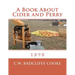 A Book About Cider and Perry: 1898