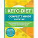Keto Diet Complete Guide: 3 Books in 1: Your Ultimate Beginner's Ketogenic Diet, Keto Meal Prep & Intermittent Fasting Lifestyle and Weight Loss Guide