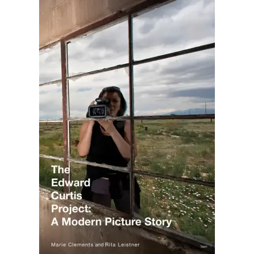 The Edward Curtis Project: A Modern Picture Story