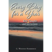 Everyday For A Year: Bible Thoughts And Interactions