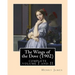The Wings of the Dove (1902), by Henry James complete volume I and II: novel (Penguin Classics)