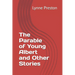 The Parable of Young Albert and Other Stories
