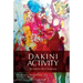 Dakini Activity: The Dynamic Play of Awakening