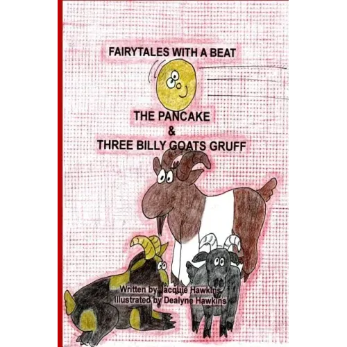 The Pancake/Three Billy Goats Gruff: Part of the Fairytales With a Beat series, two Scandinavian Folktales