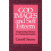 God Images and Self Esteem: Empowering Women in a Patriarchal Society