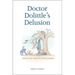 Doctor Dolittle's Delusion: Animals and the Uniqueness of Human Language