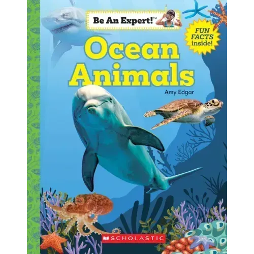Ocean Animals (Be an Expert!)