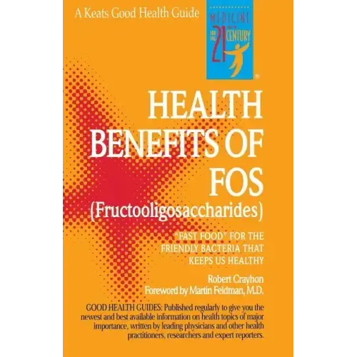 The Health Benefits of Fos