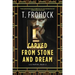 Carved from Stone and Dream: A Los Nefilim Novel