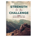 Strength for the Challenge: 365 Devotions for Men