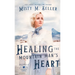 Healing the Mountain Man's Heart