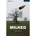 Milked