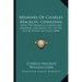 Memoirs Of Charles Macklin, Comedian: With The Dramatic Characters, Manners, Anecdotes, Etc. Of The Age In Which He Lived (1806)