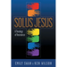 Solus Jesus: A Theology of Resistance