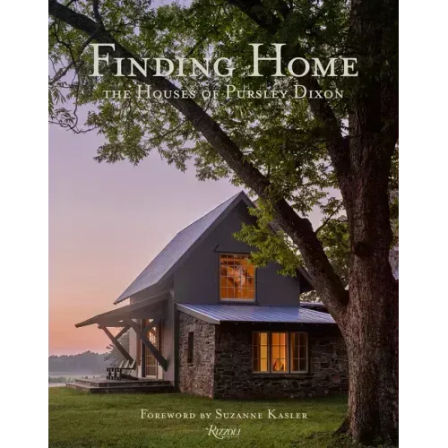 Finding Home: The Houses of Pursley Dixon