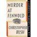 Murder at Fenwold: A Ludovic Travers Mystery