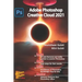 Adobe Photoshop Creative Cloud 2021: Adobe Photoshop