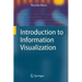 Introduction to Information Visualization
