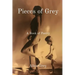 Pieces of Grey: A Book of Poetry
