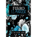 Fibro Warrior: A Symptom & Pain Tracking Journal for Fibromyalgia and Chronic Pain