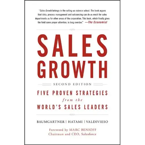 Sales Growth: Five Proven Strategies from the World's Sales Leaders