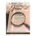 The Bible's True History of Jesus: According to the King James Version