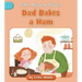 Dad Bakes a Ham