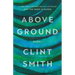 Above Ground