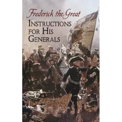 Instructions for His Generals