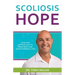 Scoliosis Hope: How New Approaches to Treatment Are Transforming Lives