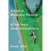 A Kind of Mirraculas Paradise: A True Story about Schizophrenia