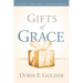 Gifts of Grace: Seven Keys to Discovering Your Hidden Potential