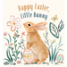 Happy Easter, Little Bunny: A Board Book