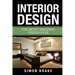 Interior Design: The Most Amazing Tricks Ever