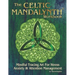 The Celtic Mandalynth Workbook: Mindful Tracing Art for Stress, Anxiety and Attention Management