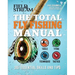 The Total Fly Fishing Manual: 307 Essential Skills and Tips