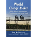 World Change-Maker: Build Skills in International Development and Social Work