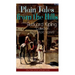 Plain Tales from the Hills: Rudyard Kipling Collection - 40+ Short Stories (The Tales of Life in British India): In the Pride of His Youth, The Ot
