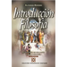Introducción a la Filosofía: Su Historia Con Relación a la Teología