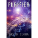 Purifier: D.U.M.B.s (Deep Underground Military Bases) - Book 7