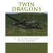 Twin Dragons: P-38 Lightnings Over Burma