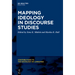 Mapping Ideology in Discourse Studies