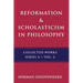 Reformation & Scholasticism: The Philosophy of the Cosmonomic Idea and the Scholastic Tradition in Christian Thought