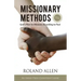 Missionary Methods: God's Plan for Missions According to Paul