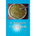 My Macrobiotic Cookbook