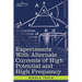 Experiments with Alternate Currents of High Potential and High Frequency