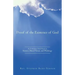 Proof of the Existence of God: An Evidentiary Truth Based on Science, Moral Values, and Philology