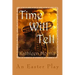Time Will Tell - An Easter Play