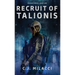Recruit of Talionis: A Young Adult Sci-Fi Dystopian Novel